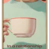 Coffee Relationship Status Massiv Eg