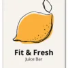 Fit & Fresh Lemon Plakat