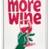 More Wine, Less Whine Hvid
