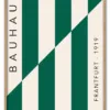 Bauhaus Frankfurt Lines – Green Edition Massiv Eg